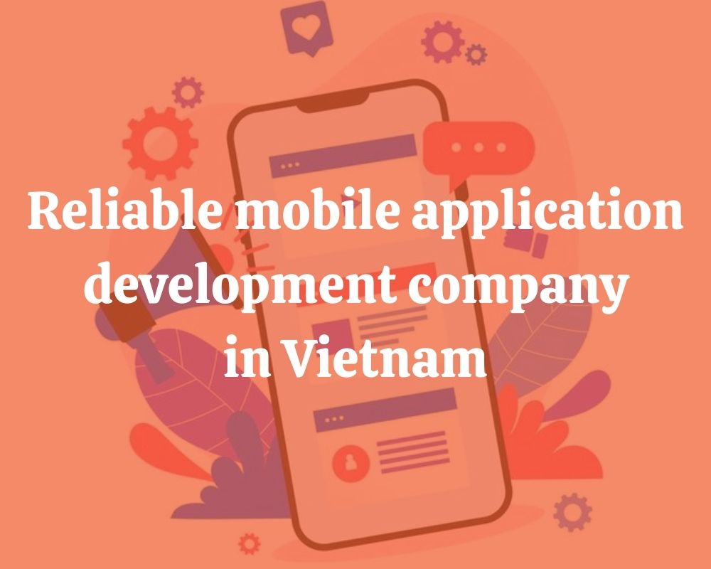 Reliable stock trading app development company in Vietnam