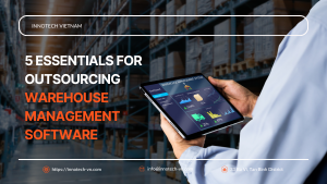 5 Essentials for Outsourcing Warehouse Management Software